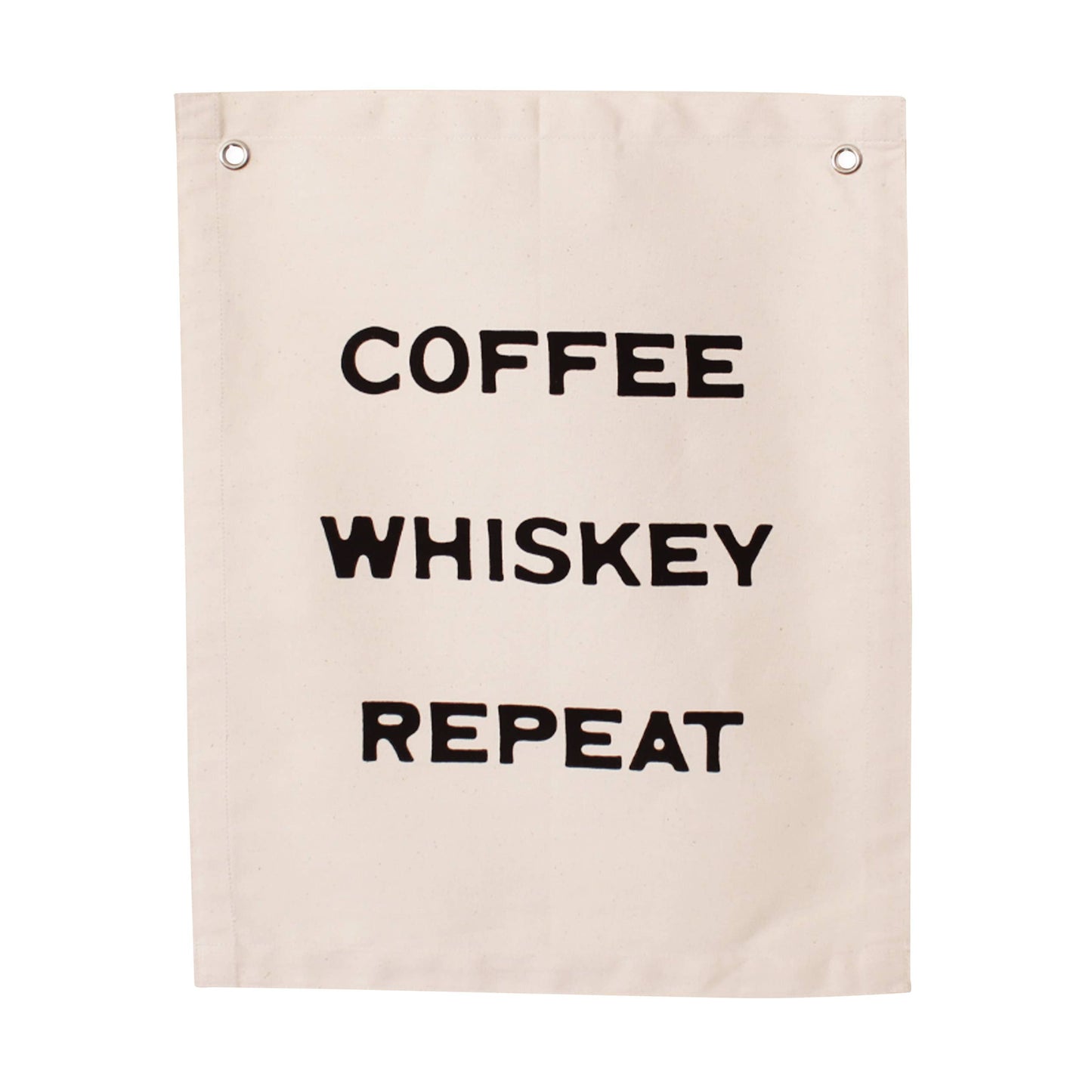 Coffee Whiskey Repeat Canvas Banner