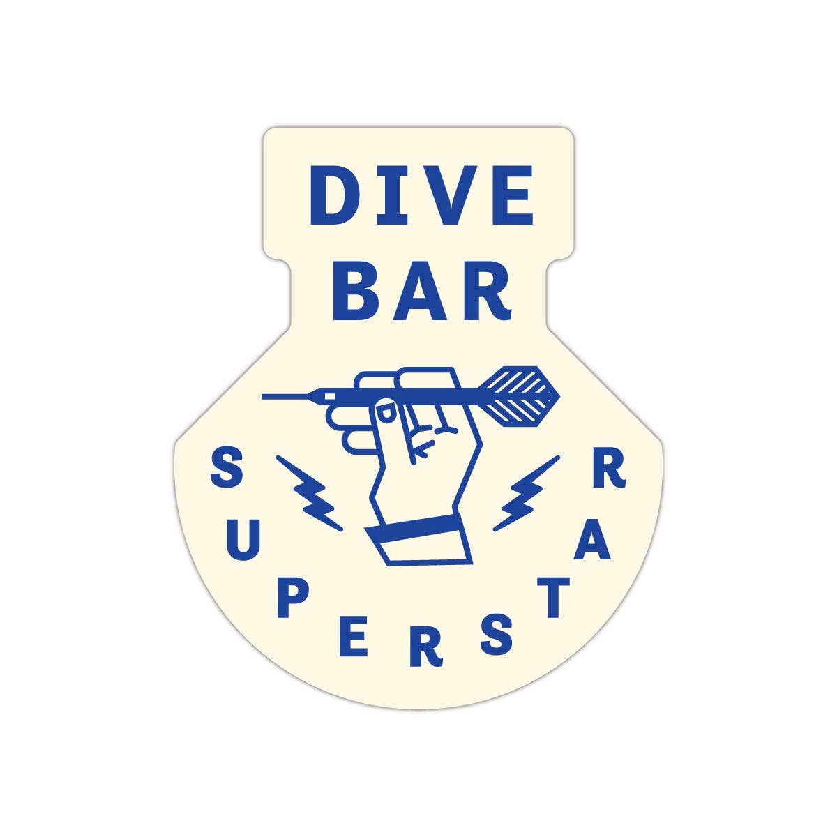 Dive Bar Superstar Sticker