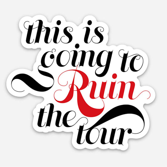 Funny Ruin the Tour Sticker - Justin Timberlake Inspired