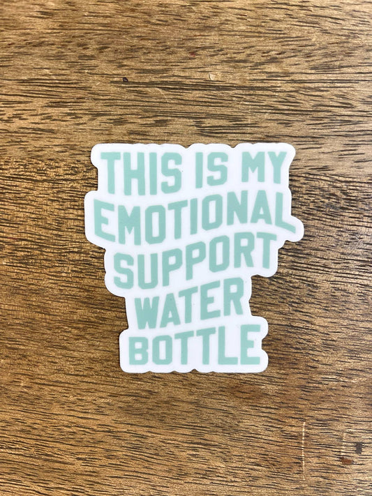 This is My Emotional Support Water Bottle Sticker